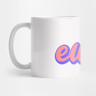 Eww Mug